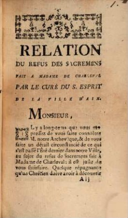 Lettre de M. le Marquis de C... au sujet du gouvernement du diocèse d'Aix et des refus des sacremens
