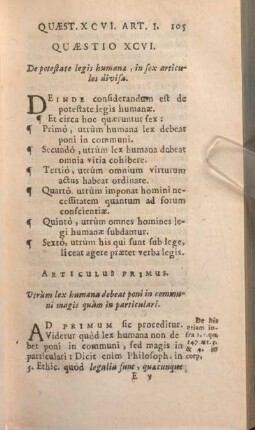 Quaestio XCVI. De potestate legis humanae, in sex articulos divisa.