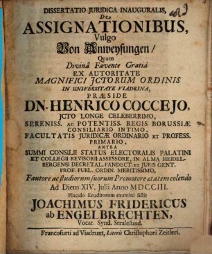 Dissertatio Juridica Inauguralis, De Assignationibus, Vulgo Von Anweysungen