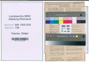 Entnazifizierung Walter Toerner , geb. 21.10.1906 (Dentist)