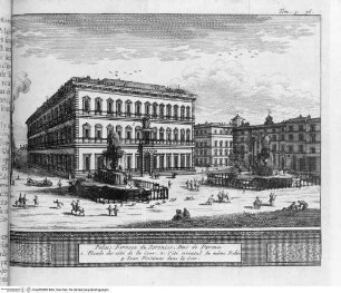 Les delices de l'Italie... 6 Bände. (2. und 3. Band), 3. Band, Falttafel vor Seite 77: Palais Farnese ...