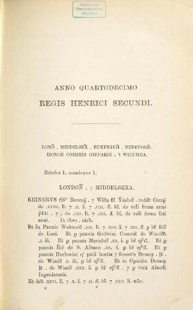 The great roll of the pipe for the ... year of the reign of King Henry the Second, [10]. ... for the fourteenth year of the reign ..., A.D. 1167 - 1168