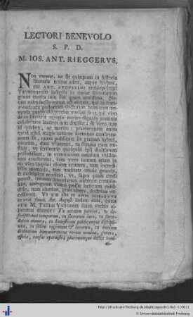 Lectori benevolo S. P. D. M. Ios. Ant. Rieggerus.