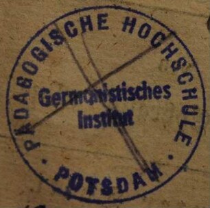 Stempel / Germanistisches Institut  [Pädagogische Hochschule Potsdam / Germanistisches Institut]