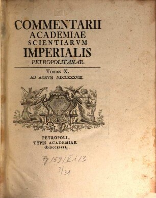 Commentarii Academiae Scientiarum Imperialis Petropolitanae. 10. 1738 (1747)