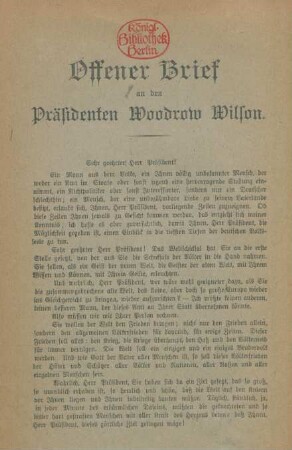 Wilson, höre! : Offener Brief an den Präsidenten Woodrow Wilson