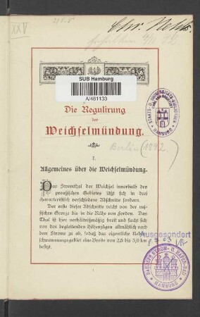 Die Regulirung der Weichselmündung