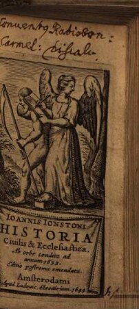 Ioannis Ionstoni Historia Ciuilis & Ecclesiastica : Ab orbe condito ad annum 1633