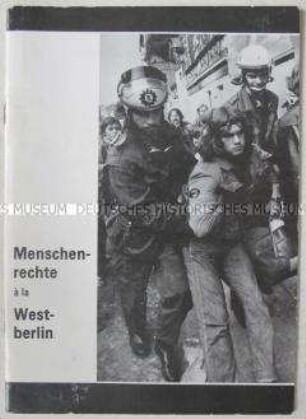 Illustrierte Propagandaschrift der DDR zum Polizeieinsatz gegen Hausbesetzer und zum Tod von Peter Rattay in Westberlin