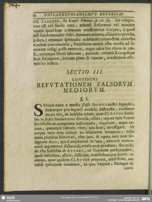 Sectio III. Continens Refutationem Falsorum Mediorum