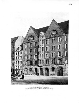 Fritz Schumacher, Hamburg. Das Dienstgebäude der Oberschulbehörde, Hamburg