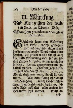 III. Würckung Und Kennzeichen der wahren Liebe zu Christo Jesu, Offt an Ihne gedencken/ und von Ihme gern reden