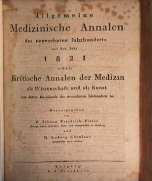Allgemeine medizinische Annalen des neunzehnten Jahrhunderts. 1821, 1821