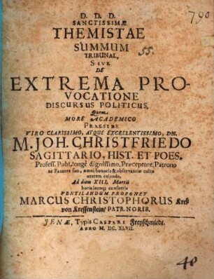 Sanctissimae Themistae Summum Tribunal, Sive De Extrema Provocatione Discursus Politicus