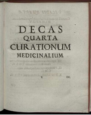 Decas Quarta Curationum Medicinalium.