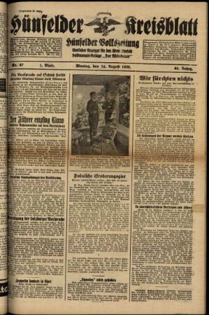 Erste Ausgabe vom Montag, den 14. August 1939.