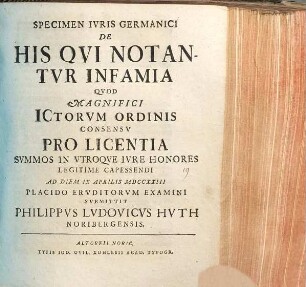 Specimen Ivris Germanici De His Qvi Notantvr Infamia
