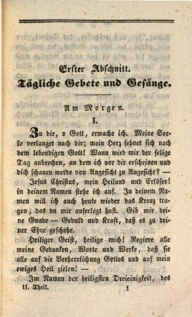 Anbetung und Lobpreisung des dreieinigen Gottes : ein Gebetbuch für katholische Christen. 2, Gebete und Gesänge