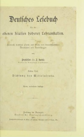 Teil 1: Dichtung des Mittelalters : Auswahl deutscher Poesie und Prosa mit litterarhistorischen Darstellungen und Übersichten