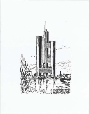 Schneider - Esleben, Paul; Düsseldorf, ARAG - Platz 1; 'ARAG 2000', Hauptverwaltung der Allgemeinen Versicherungs-AG - Entwurf: Hochhaus (Ansicht)