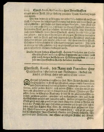 Churfürstl. Recess, den Rang und Praecedenz ihrer Botschafften, Gesandten und Residenten, beedes am Käyserl. als Königl. Höfen und anderer Orten, concernirend