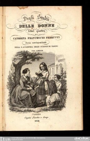 Degli studii delle donne : libri quattro