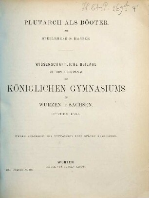 Programm des Königlichen Gymnasiums zu Wurzen in Sachsen : durch welches zu den ... stattfindenden Osterprüfungen ... ergebenst einladet. 1883/84