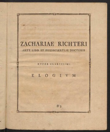 29-48, Zachariae Richteri... Elogium