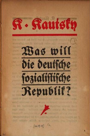 Was will die deutsche sozialistische Republik?