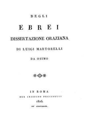Degli ebrei : Dissertazione oraziana / di Luigi Martorelli
