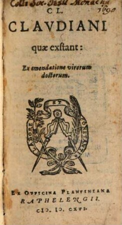 Cl. Claudiani quae exstant : Ex emendatione virorum doctorum