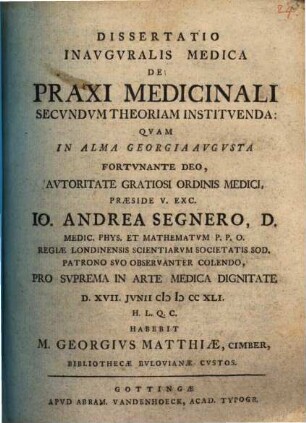 Dissertatio inauguralis medica de praxi medicinali secundum theoriam instituenda
