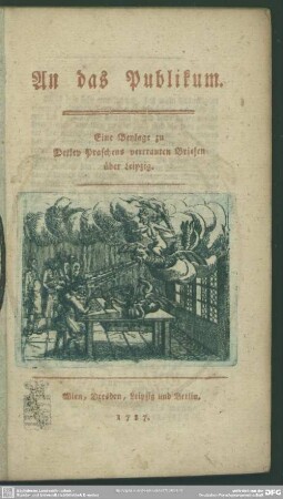 An das Publikum : Eine Beylage zu Detlef Praschens vertrauten Briefen über Leipzig