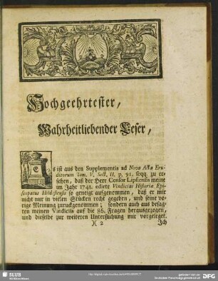 [Vorrede] Hochgeehrtester, Wahrheitliebender Leser,