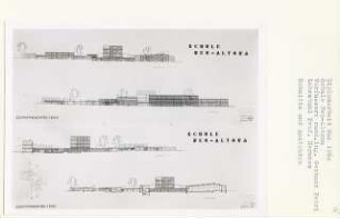 Schule Neu-Altona, Hamburg-Altona (Diplomarbeit bei Bernhard Hermkes): Gesamtansichten von Westen, Süden und Schnittansichten 1:200