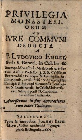 Privilegia Monasteriorum Ex Ivre Commvni Deducta : Accesserunt in fine Annotationes cum Indice Titulorum