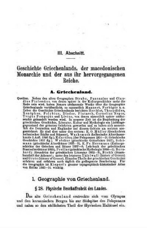 III. Abschnitt. Geschichte Griechenlands, der macedonischen Monarchie und der aus ihr hervorgegangenen Reiche