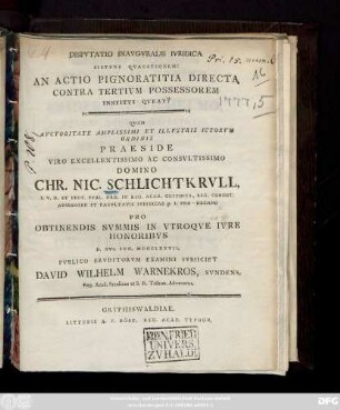 Dispvtatio Inavgvralis Ivridica Sistens Qvaestionem: An Actio Pignoratitia Directa Contra Tertivm Possessorem Institvi Qveat?