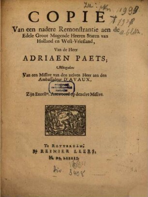 Copie Van een nadere Remonstrantie aen de Edele Groot Mogende Heeren Staten van Holland en West-Vriesland, Van de Heer Adriaen Paets