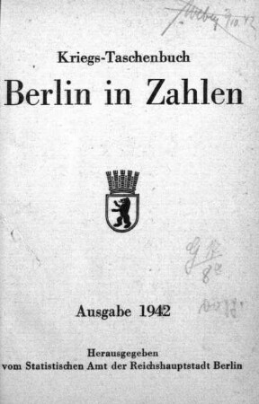 1942: Berlin in Zahlen : Taschenbuch