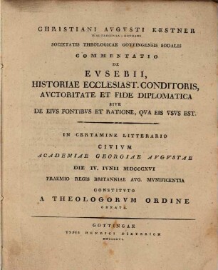 Commentatio de Eusebii, Historiae ecclesiae conditoris, auctoritate et fide diplomatica