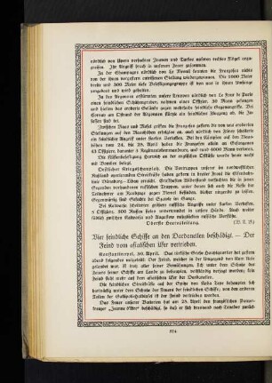 Vier feindliche Schiffe an den Dardanellen beschädigt. - Der Feind vom asiatischen Ufer vertrieben.