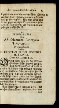 VI. Programma quo Ad solennem Panegyrin Theologicam Procancellarius invitat D. Christian Frider. Boerner, ...