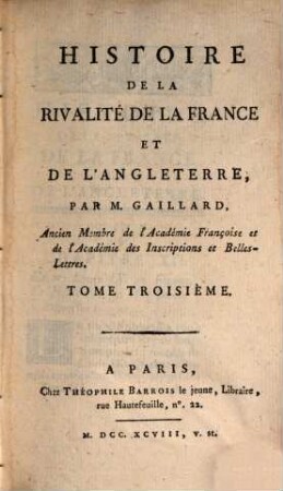 Histoire De La Rivalité De La France Et De L'Angleterre, 3