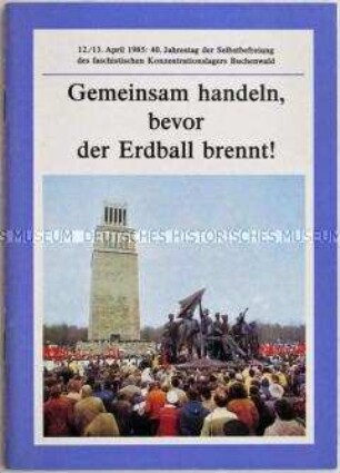 Dokumentation zum 40. Jahrestag der Selbstbefreiung des Konzentrationslagers Buchenwald - Sachkonvolut