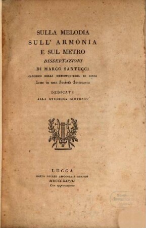 Sulla melodia sull'armonia e sul metro : dissertazioni