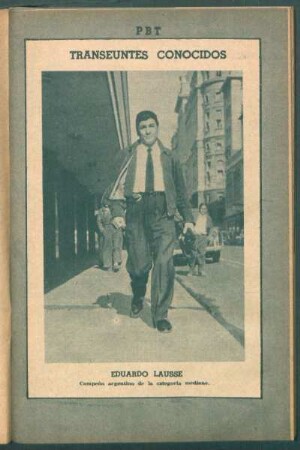 Eduardo Lausse, campeón argentino de la categoría mediano - [Fotografía] : Transeúntes conocidos