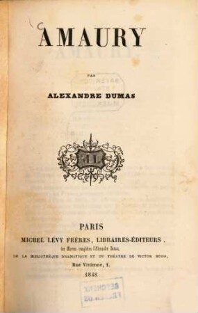 Amaury : Par Alexandre Dumas