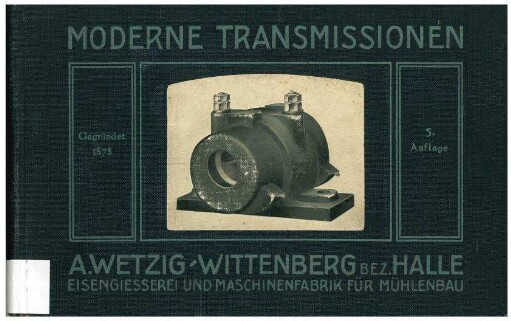 Moderne Transmissionen
