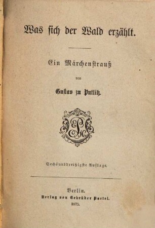 Was sich der Wald erzählt : ein Märchenstrauß